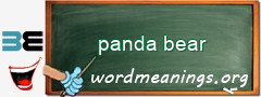 WordMeaning blackboard for panda bear